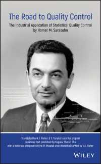 Ｈ．Ｍ．サラソンの統計的品質管理手法の産業的応用<br>The Road to Quality Control : The Industrial Application of Statistical Quality Control by Homer M. Sarasohn