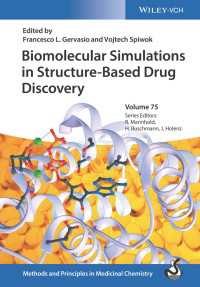 創薬における生体分子シミュレーション<br>Biomolecular Simulations in Structure-Based Drug Discovery