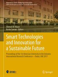 Smart Technologies and Innovation for a Sustainable Future : Proceedings of the 1st American University in the Emirates International Research Conference — Dubai, UAE 2017