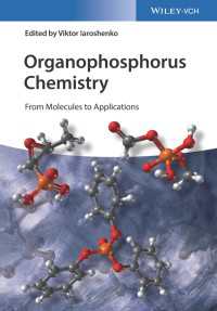 有機リン化学：分子から応用まで<br>Organophosphorus Chemistry : From Molecules to Applications
