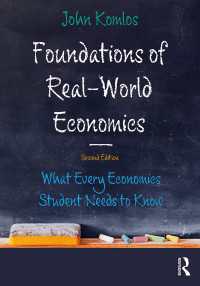 現実世界の経済学の基礎（第２版）<br>Foundations of Real-World Economics : What Every Economics Student Needs to Know（2 NED）