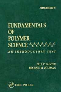 Fundamentals of Polymer Science : An Introductory Text, Second Edition（2）