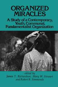 Organized Miracles : Study of a Contemporary Youth Communal Fundamentalist Organization