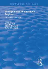 The Dynamics of Innovative Regions : The GREMI Approach