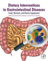 消化器疾患の食餌療法<br>Dietary Interventions in Gastrointestinal Diseases : Foods, Nutrients, and Dietary Supplements