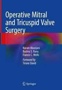 Operative Mitral and Tricuspid Valve Surgery〈1st ed. 2018〉