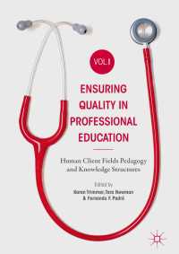 Ensuring Quality in Professional Education Volume I : Human Client Fields Pedagogy and Knowledge Structures