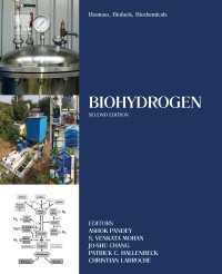 Biomass, Biofuels, Biochemicals : Biohydrogen（2）