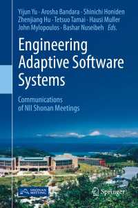 Engineering Adaptive Software Systems : Communications of NII Shonan Meetings
