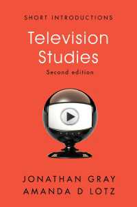 テレビ研究入門（第２版）<br>Television Studies（2）
