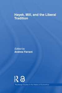 ハイエク、ミルと自由主義の伝統<br>Hayek, Mill and the Liberal Tradition