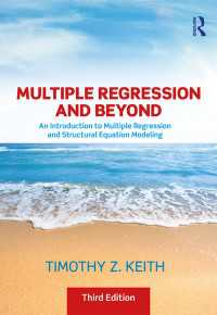 重回帰分析・構造方程式モデリング入門（第３版）<br>Multiple Regression and Beyond : An Introduction to Multiple Regression and Structural Equation Modeling（3 NED）