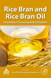 Rice Bran and Rice Bran Oil : Chemistry, Processing and Utilization