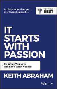 It Starts with Passion : Do What You Love and Love What You Do（2）
