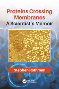 Proteins Crossing Membranes : A Scientist’s Memoir