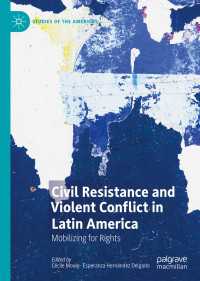 Civil Resistance and Violent Conflict in Latin America : Mobilizing for Rights