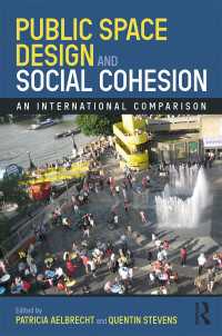 公共空間デザインと社会的包摂：国際比較<br>Public Space Design and Social Cohesion : An International Comparison