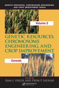 Genetic Resources, Chromosome Engineering, and Crop Improvement : Cereals, Volume 2