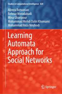 Learning Automata Approach for Social Networks〈1st ed. 2019〉