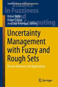 Uncertainty Management with Fuzzy and Rough Sets : Recent Advances and Applications