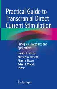 Practical Guide to Transcranial Direct Current Stimulation : Principles, Procedures and Applications