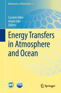大気・大洋中のエネルギー伝達<br>Energy Transfers in Atmosphere and Ocean〈1st ed. 2019〉