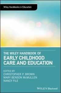 ワイリー版　幼児期のケア・教育ハンドブック<br>The Wiley Handbook of Early Childhood Care and Education