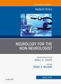 Neurology for the Non-Neurologist, An Issue of Medical Clinics of North America