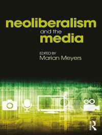 ネオリベラリズムとメディア<br>Neoliberalism and the Media