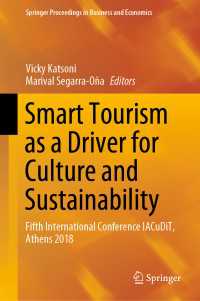 Smart Tourism as a Driver for Culture and Sustainability : Fifth International Conference IACuDiT, Athens 2018