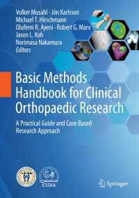Basic Methods Handbook for Clinical Orthopaedic Research : A Practical Guide and Case Based Research Approach
