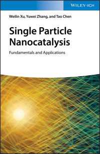 単一分子ナノ触媒反応：基礎と応用<br>Single Particle Nanocatalysis : Fundamentals and Applications