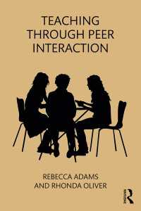 ピア・インタラクション語学教育<br>Teaching through Peer Interaction