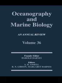 Oceanography and Marine Biology : An annual review. Volume 36