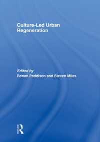 文化を通じた都市再生<br>Culture-Led Urban Regeneration