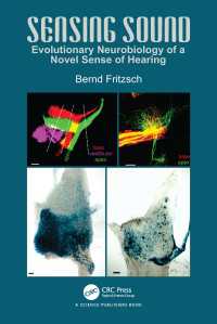 聴覚の進化神経生物学<br>Sensing Sound : Evolutionary Neurobiology of a Novel Sense of Hearing