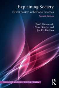 社会科学における批判的実在論入門（第２版）<br>Explaining Society : Critical Realism in the Social Sciences（2 NED）