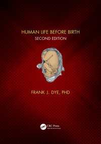 誕生以前の胎児（テキスト・第２版）<br>Human Life Before Birth, Second Edition（2）