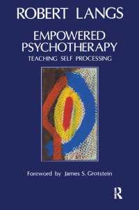 Empowered Psychotherapy : Teaching Self-Processing