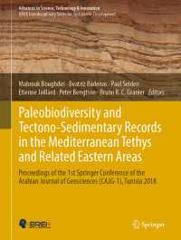 Paleobiodiversity and Tectono-Sedimentary Records in the Mediterranean Tethys and Related Eastern Areas : Proceedings of the 1st Springer Conference of the Arabian Journal of Geosciences (CAJG-1), Tunisia 2018