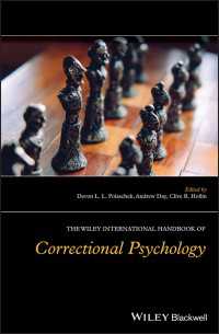 ワイリー版　矯正心理学ハンドブック（全２巻）<br>The Wiley International Handbook of Correctional Psychology