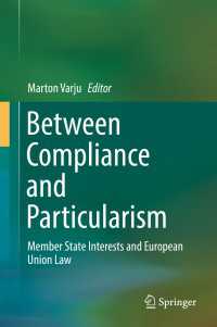 Between Compliance and Particularism : Member State Interests and European Union Law
