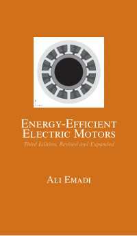 Energy-Efficient Electric Motors, Revised and Expanded（3）