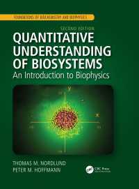 生物物理学入門（第２版）<br>Quantitative Understanding of Biosystems : An Introduction to Biophysics, Second Edition（2）