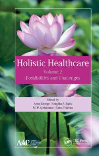 Holistic Healthcare : Possibilities and Challenges Volume 2