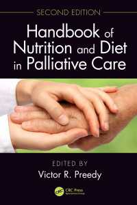 緩和ケアのための栄養と食事ハンドブック（第２版）<br>Handbook of Nutrition and Diet in Palliative Care, Second Edition（2）