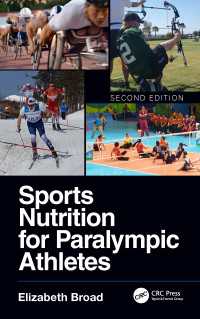 Sports Nutrition for Paralympic Athletes, Second Edition（2）
