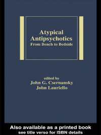 非定型抗精神薬<br>Atypical Antipsychotics : From Bench to Bedside