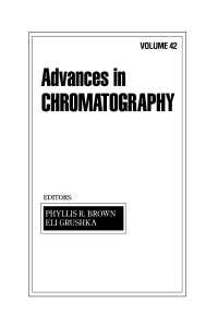 Advances in Chromatography : Volume 42