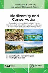 Biodiversity and Conservation : Characterization and Utilization of Plants, Microbes and Natural Resources for Sustainable Development and Ecosystem Management